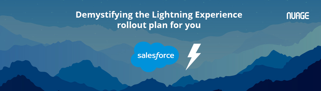 Demystifying the Lightning Experience rollout plan for you