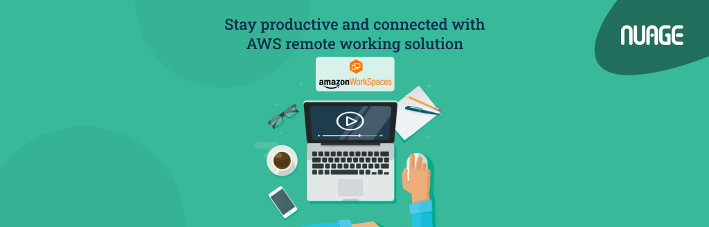 Stay productive and connected with AWS remote working solution